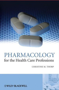 Image of Pharmacology for theHealth Care Professions