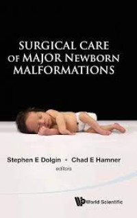 Image of SURGICAL CARE OF MAJOR Newborn MALFORMATIONS