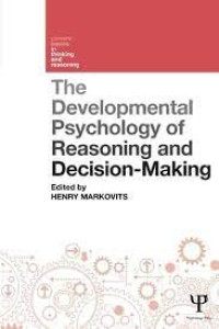 Image of The Developmental Psychology of Reasoning and Decision-Making