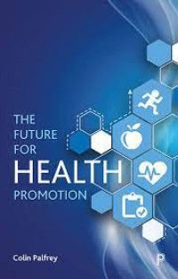 Image of THE FUTURE FOR HEALTH PROMOTION