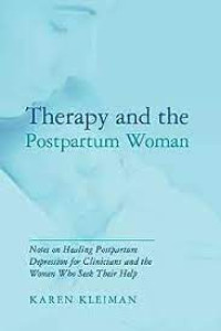 Image of Therapy and the Postpartum Woman